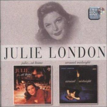 Around Midnight/Julie at Home