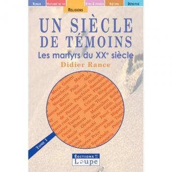 Un siècle de témoins, tome 2