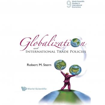 Globalization and International Trade Policies