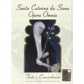 Santa Caterina da Siena. Opera omnia. Testi e concordanze. CD-ROM