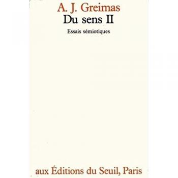 Du sens : essais sémiotiques. Vol. 2