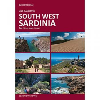 Sardegna sud ovest. Dieci esperienze escursionistiche a piedi. Ediz. inglese