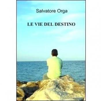 Le vie del destino