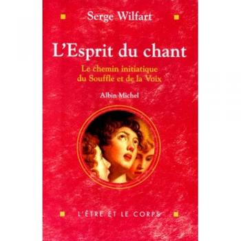 Esprit Du Chant (L') (Spiritualites Grand Format)