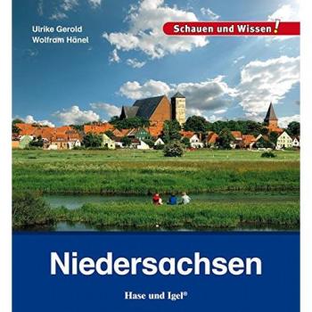 Ulrike Gerold Niedersachsen: Schauen Und Wissen!