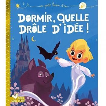 Dormir, quelle drôle d'idée !