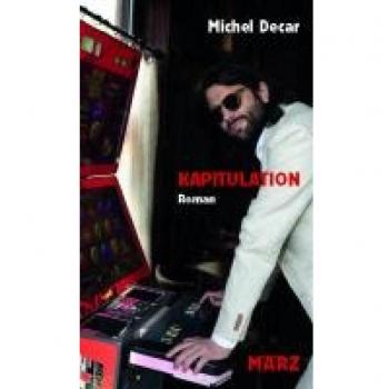 Decar, Michel: Kapitulation