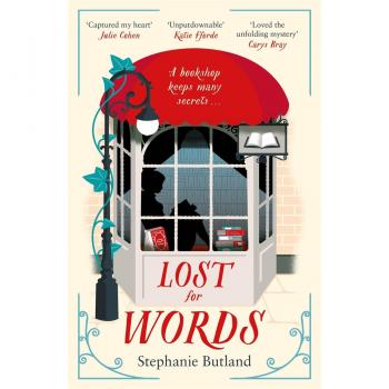 Lost For Words: 'A book lover's dream'-Stephanie Butland