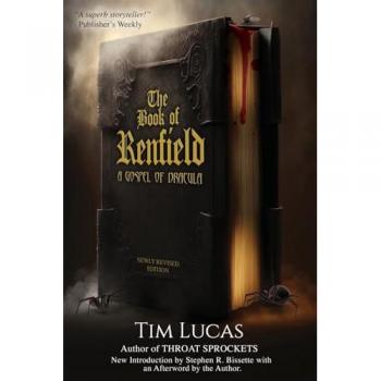 The Book of Renfield: A Gospel of Dracula