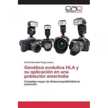 Genética evolutiva HLA y su aplicación en una población amerindia: Complejo mayor de Histocompatibilidad en evolución