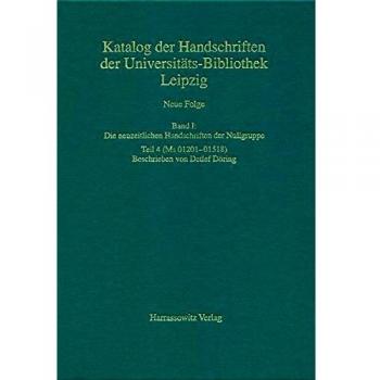 Catalogus codicum manuscriptorum Bibliothecae Universitatis Lipsiensis /Katalog der Handschriften der Universitäts-Bibliothek Leipzig: Catalogus ... Handschriften der Nullgruppe