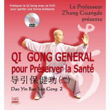 Qi Gong General Pour Preserver La Sante
