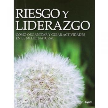 Riesgo Y Liderazgo