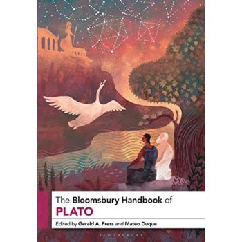 Professor Gerald A. Press The Bloomsbury Handbook of Plato