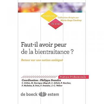 Faut-il avoir peur de la bientraitance