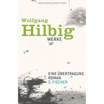 Werke, Band 4: Eine Übertragung: Roman: Ein Roman