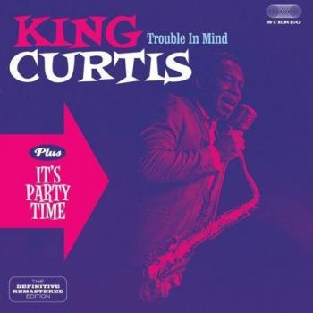 Trouble In Mind (+ It'S Party Time)