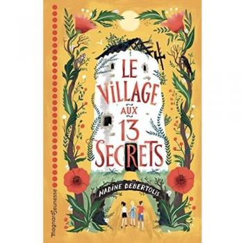 Le village aux 13 secrets: 2021