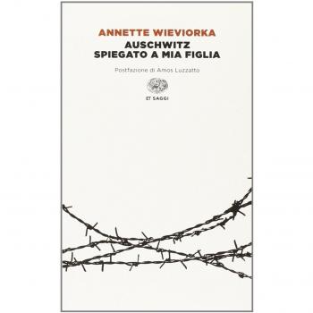 Auschwitz spiegato a mia figlia