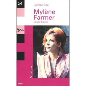 Mylène Farmer : L'Ange blessé