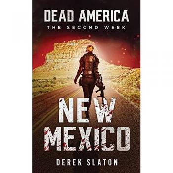 Dead America: New Mexico