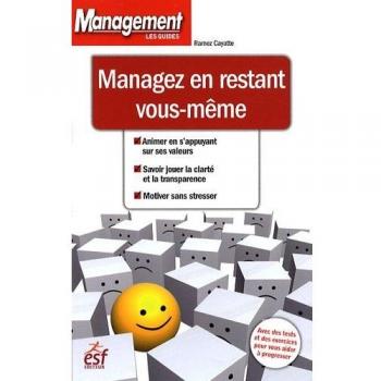 Managez en restant vous-même