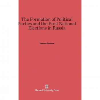 The Formation of Political Parties and the First National Elections in Russia