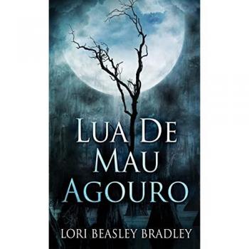 Lua De Mau Agouro