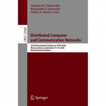 Distributed Computer and Communication Networks