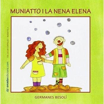 Muniatto i la nena elena