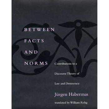 Between Facts and Norms