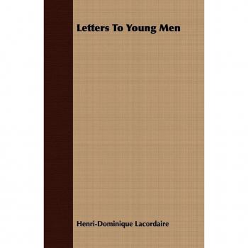 Letters To Young Men
