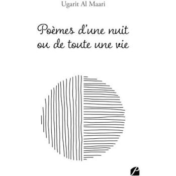 Poèmes d'une nuit ou de toute une vie