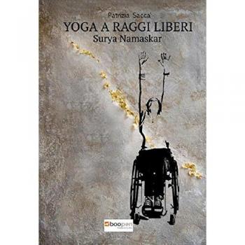 Yoga a raggi liberi. Surya Namaskar