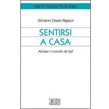 Sentirsi a casa. Abitare il mondo da figli