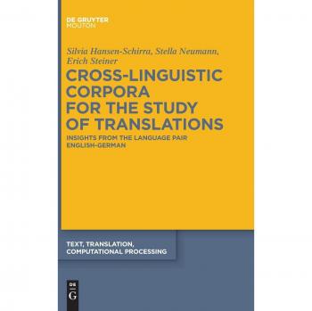 Steiner, Erich: Cross-Linguistic Corpora for the Study of Translations