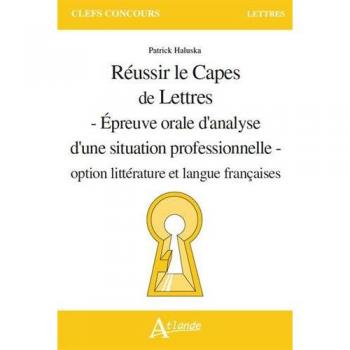 Réussir le capès de lettres