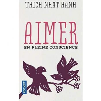 AIMER EN PLAINE CONSCIENCE