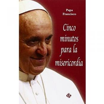 Cinco Minutos Para La Misericordia