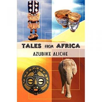 Aliche, Azubike: TALES FROM AFRICA