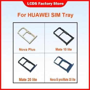 Support de carte Nano Sim pour HUAWEI Nova Plus, mate 10 lite, mate 20, mate 30 lite, Nova 5i pro