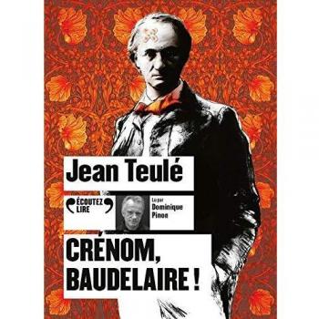 CrÃ©nom, Baudelaire !