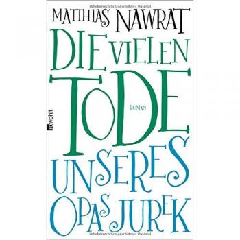 Die vielen Tode unseres Opas Jurek