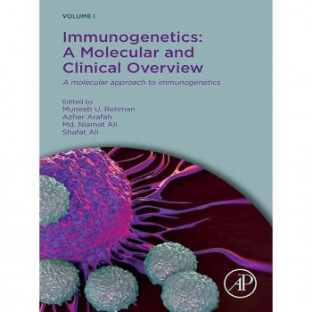 Immunogenetics: A Molecular and Clinical Overview