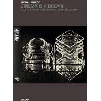 Cinema is a dream. New images and the principles of modernity
