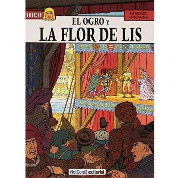 El ogro y la flor de lis