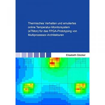 Thermisches Verhalten und emuliertes online Temperatur-Monitorsystem