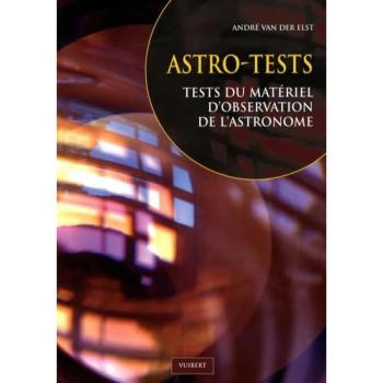 Astro-tests : Tests du matériel d'observation de l'astronome