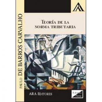 TEORIA DE LA NORMA TRIBUTARIA (2018)