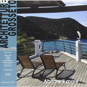Architetture di Grosseto. Abitare il mare